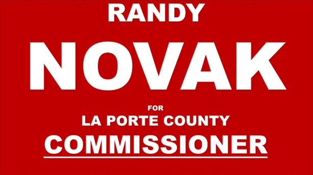 Elect Randy Novak For La Porte County Commissioner